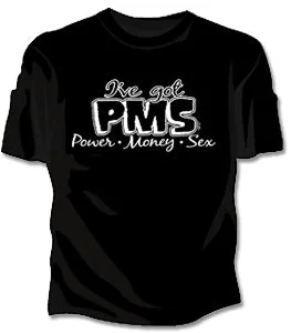 PMS - Power Money Sex Girls T-Shirt Boxy Fit Fitted Loose
