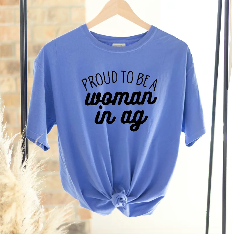 Proud To Be A Woman In Ag ComfortWash/ComfortColor T-Shirt (S-4XL) - Multiple Colors! Fleece Fabric Down Fabric Feather Fabric Proud To Be A Woman In Ag ComfortWash/ComfortColor T-Shirt (S-4XL) - Multiple Colors! Fleece Fabric Down Fabric Feather Fabric