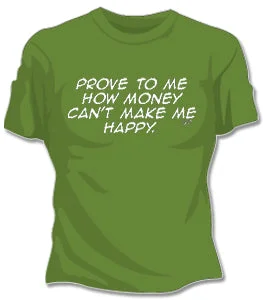 Prove to Me Girls T-Shirt Elegant Classic Vintage