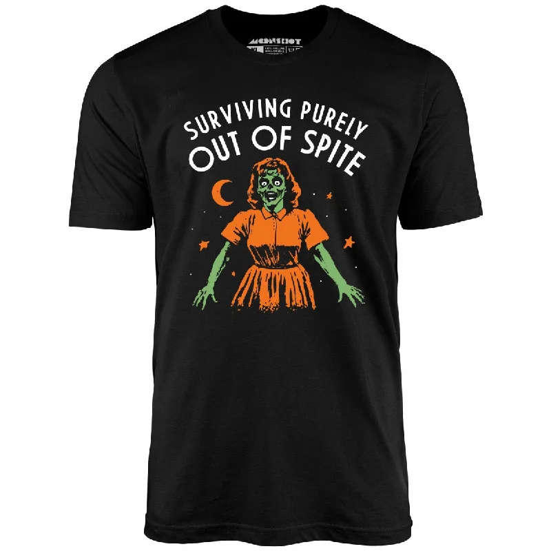 Surviving Purely Out of Spite - Unisex T-Shirt Terry Blend Velvet Blend Canvas Blend