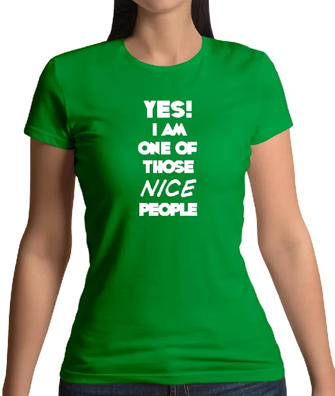 Yes! I Am One Of Those Nice People Womens T-Shirt Layered Multi-layer Single Layer